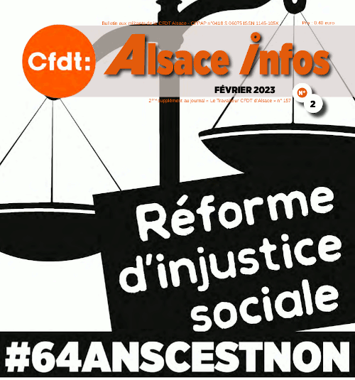 ALSACE INFOS février 2023: Dossier Réforme des Retraites